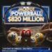Jackpot do Powerball Dispara para US$ 820 Milhões Antes do Sorteio de Sábado Jackpot do Powerball Dispara para US$ 820 Milhões Antes do Sorteio de Sábado